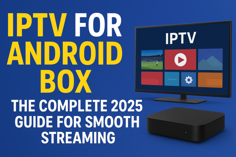 IPTV for Android Box showing 4K streaming on TV with Android Box device
